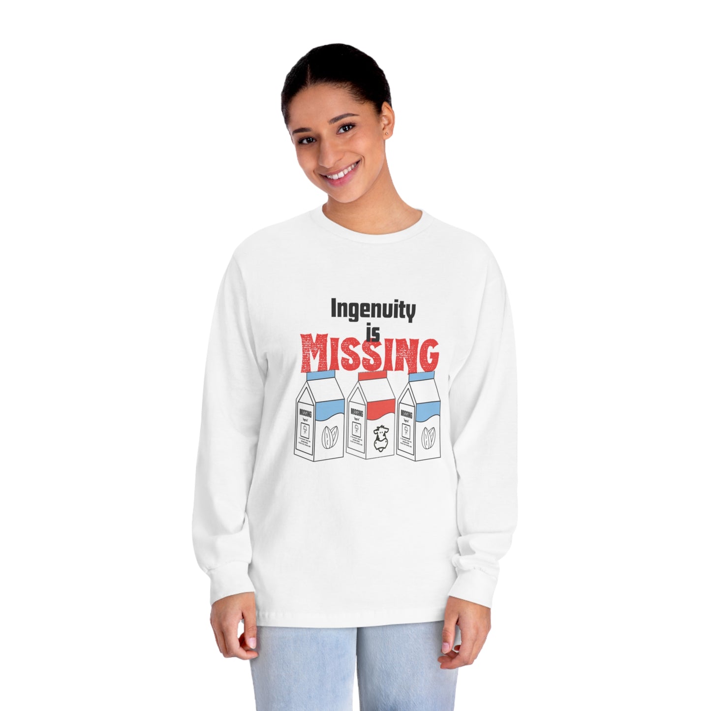 “ Ingenuity is Missing “ Unisex Classic Long Sleeve T-Shirt